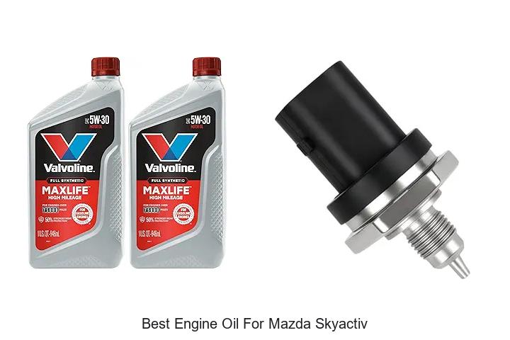 Top 12 Best Engine Oil for Mazda Skyactiv You Need Now
