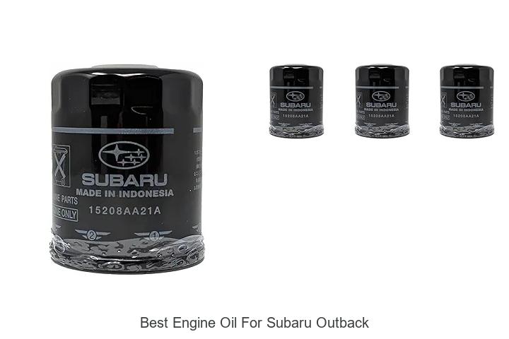 Top 12 Best Engine Oil For Subaru Outback You Need Now!