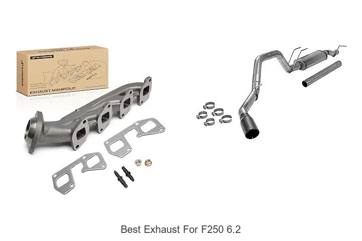Top 12 Best Exhaust For F250 6.2 That Boost Power Fast