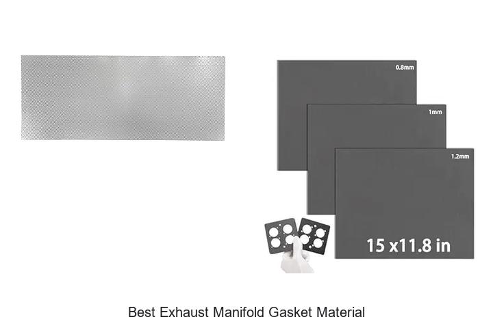Top 12 Best Exhaust Manifold Gasket Material You Need Now