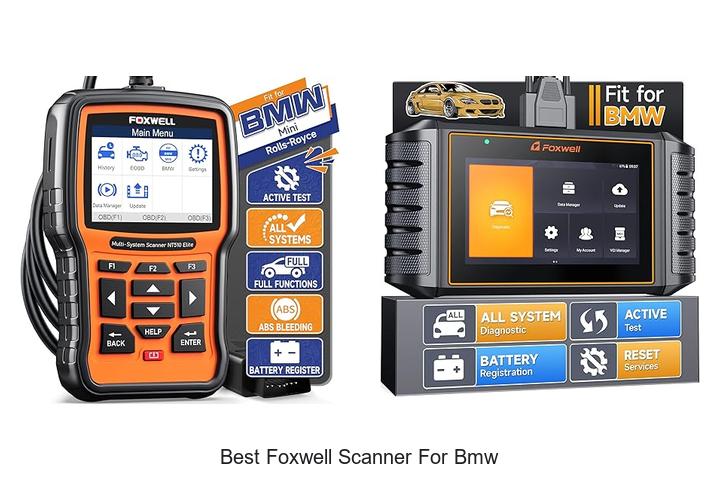 Top 12 Best Foxwell Scanner for BMW You Can’t Miss!