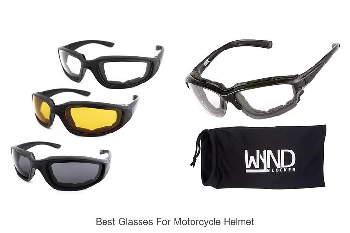 Top 15 Best Glasses For Motorcycle Helmet You Must See