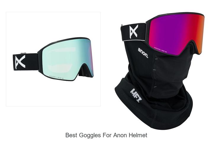 Top 15 Best Goggles For Anon Helmet You Can’t Miss!
