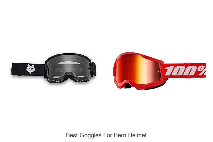 Top 15 Best Goggles For Bern Helmet You Can’t Miss