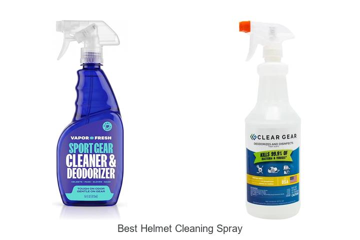 Top 15 Best Helmet Cleaning Spray That Will Amaze You!