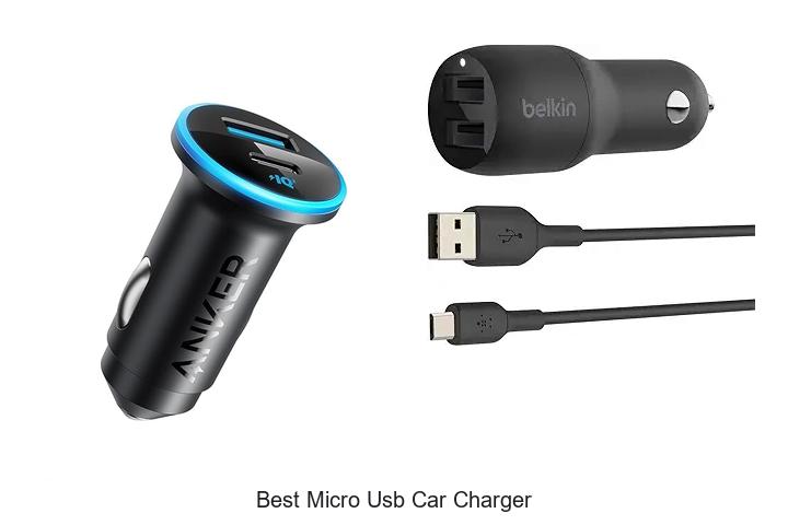 Top 12 Best Micro USB Car Charger You Can’t Miss Today
