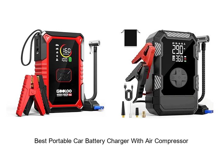 Top 12 Best Portable Car Battery Charger With Air Compressor Tips!