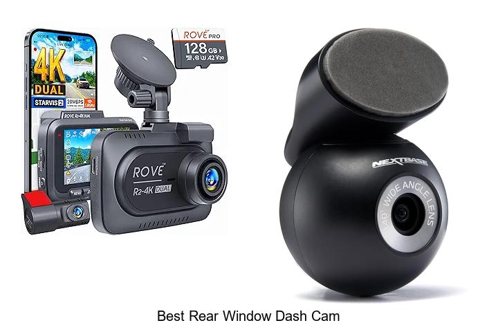 Top 12 Best Rear Window Dash Cam You Can’t Miss!