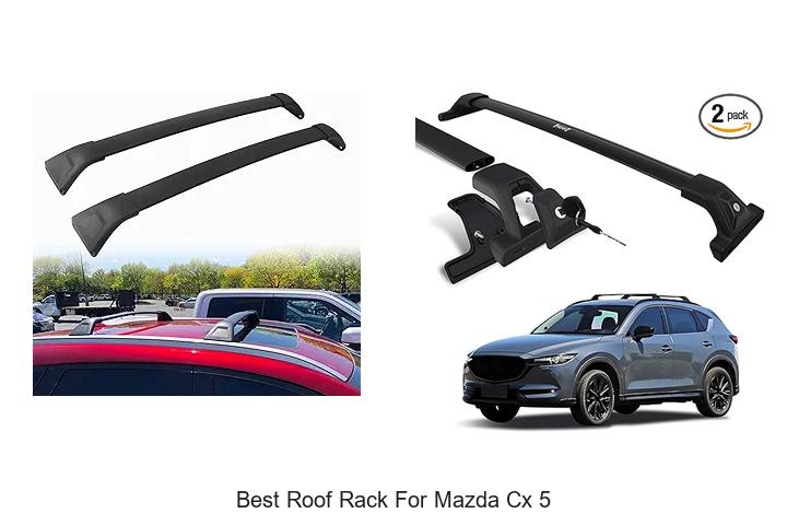 Top 12 Best Roof Rack For Mazda CX 5 You Can’t Miss