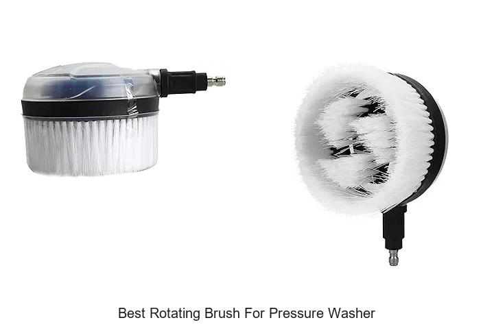 Top 12 Best Rotating Brush for Pressure Washer You Need!
