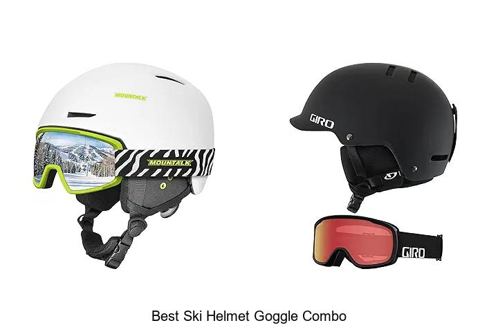 Top 15 Best Ski Helmet Goggle Combo You Can’t Miss