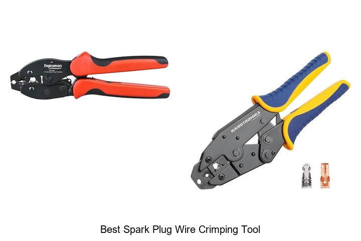 Top 15 Best Spark Plug Wire Crimping Tool You Need Now