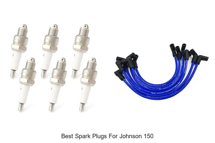 Top 12 Best Spark Plugs for Johnson 150 That Boost Power!