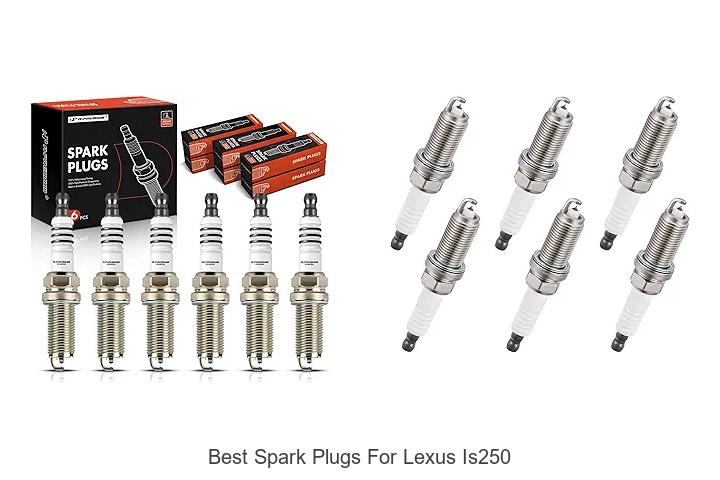 Top 12 Best Spark Plugs for Lexus IS250 That Boost Power