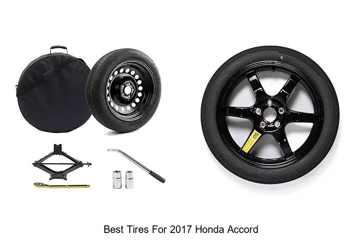 Top 15 Best Tires For 2017 Honda Accord That Shock Experts
