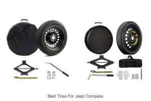 Top 12 Best Tires For Jeep Compass That Will Shock You!