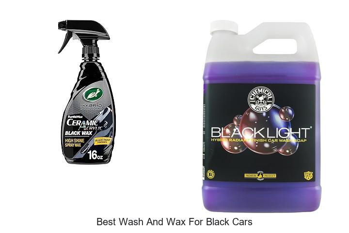 Top 12 Best Wash and Wax for Black Cars That WOW!