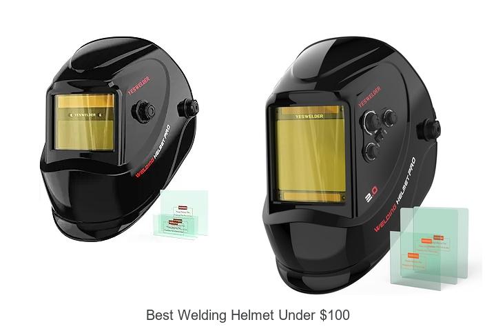 Top 15 Best Welding Helmet Under $100 You Can’t Miss!