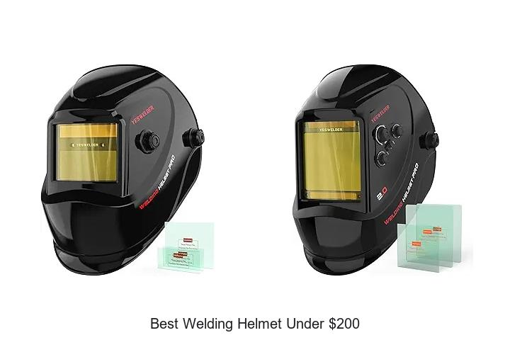 Top 15 Best Welding Helmet Under $200 You Can’t Miss!