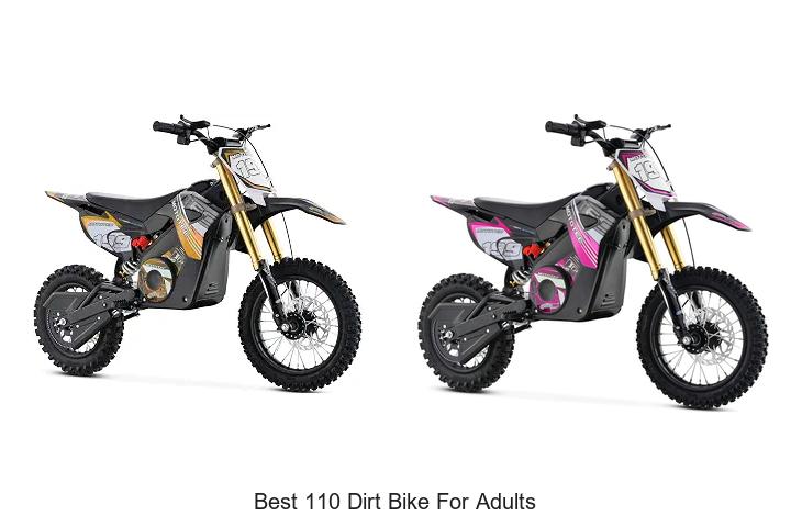 Top 12 Best 110 Dirt Bike For Adults You Can’t Miss!