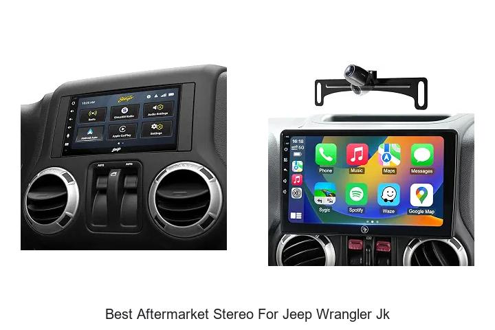 Top 12 Best Aftermarket Stereo for Jeep Wrangler JK Revealed!