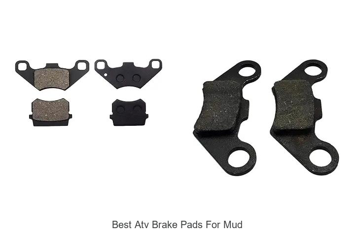 Top 12 Best ATV Brake Pads For Mud That Stop Instantly