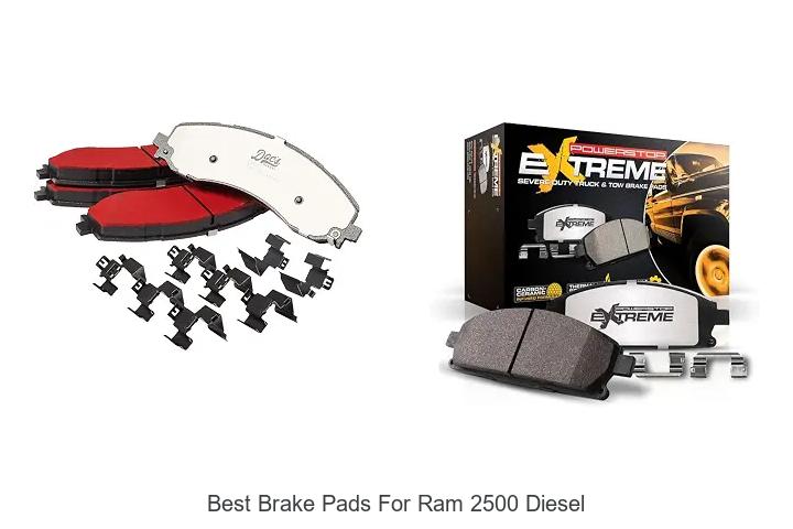 Top 12 Best Brake Pads for Ram 2500 Diesel That Wow