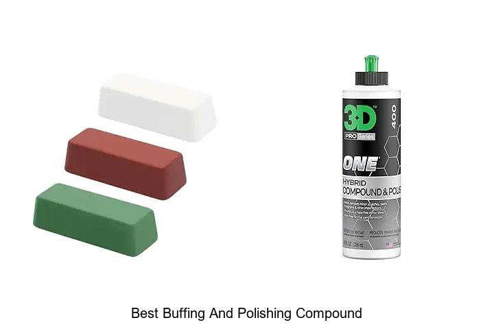 Top 12 Best Buffing and Polishing Compound You Need Now