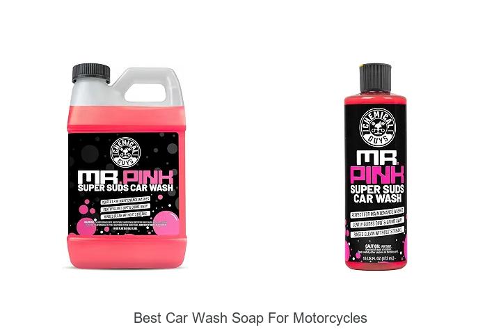 Top 12 Best Car Wash Soap For Motorcycles You Must Try Now