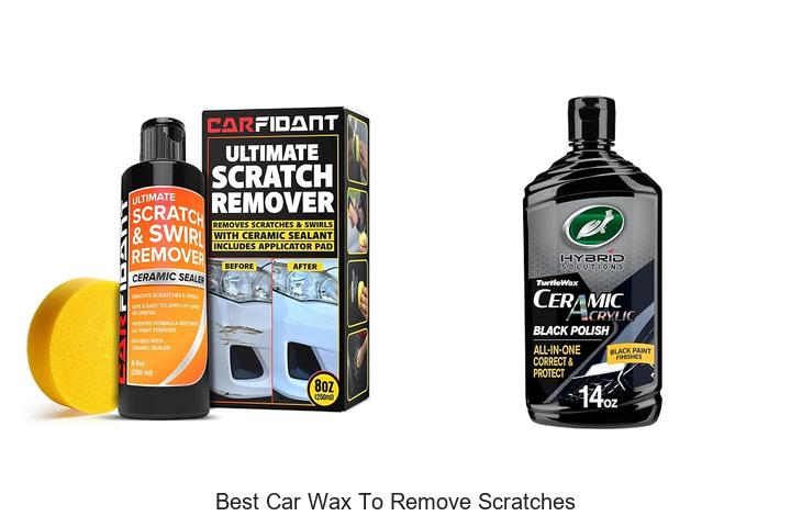 Top 12 Best Car Wax To Remove Scratches Fast & Easy!