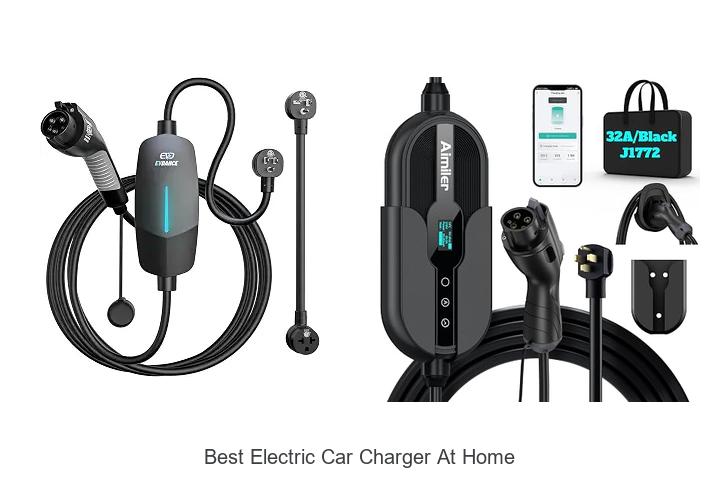 Top 12 Best Electric Car Charger At Home You Need Now