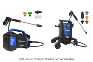 Top 12 Best Electric Pressure Washer for Car Detailing Revealed!