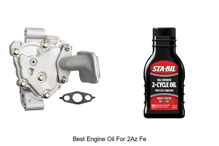 Top 12 Best Engine Oil for 2AZ FE That Boost Performance!