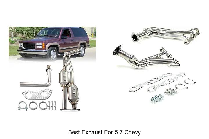 Top 12 Best Exhaust For 5.7 Chevy That Boost Power Fast