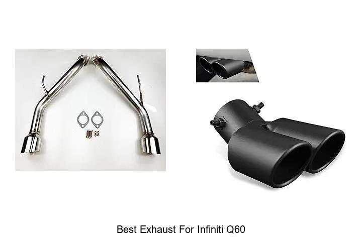 Top 12 Best Exhaust For Infiniti Q60 That Boost Power Fast
