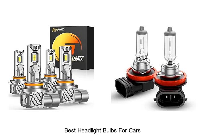 Top 12 Best Headlight Bulbs For Cars That Blow Minds!
