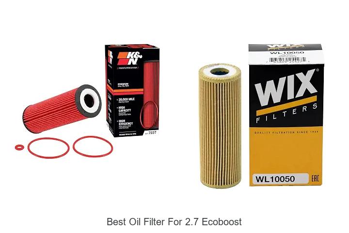 Top 12 Best Oil Filter For 2.7 Ecoboost You Must Try!