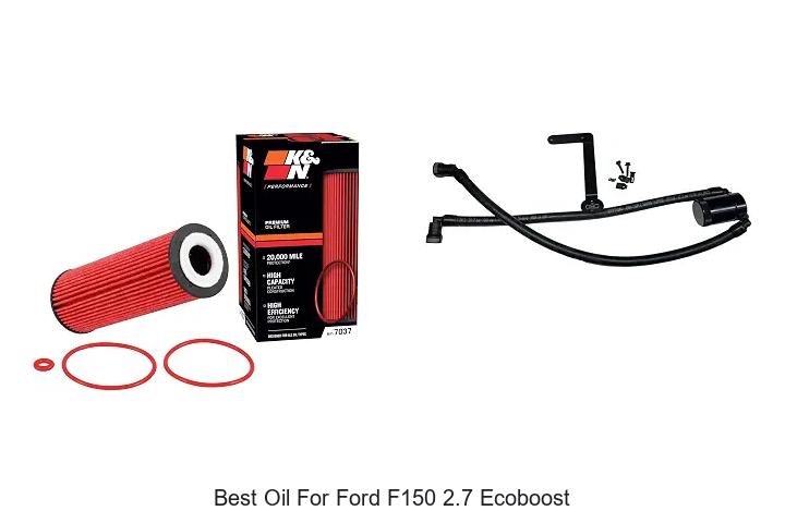 Top 12 Best Oil for Ford F150 2.7 EcoBoost Revealed!