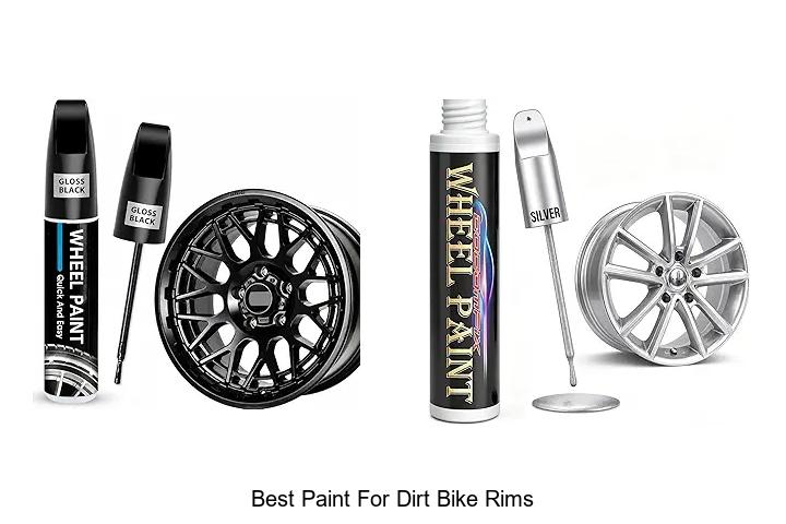 Top 12 Best Paint For Dirt Bike Rims That Lasts!