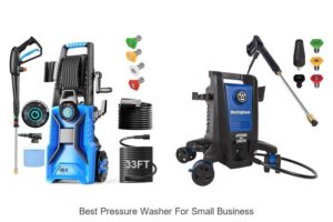 Top 12 Best Pressure Washer For Small Business You Need Now