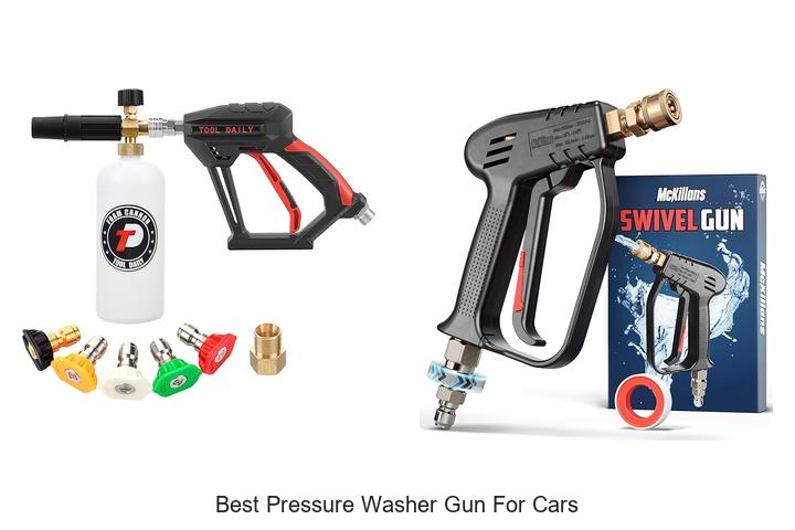 Top 12 Best Pressure Washer Gun For Cars You Need Now
