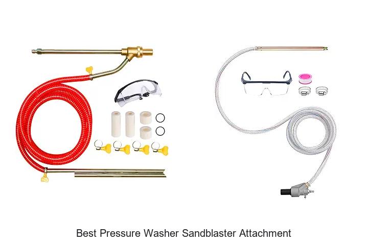 Top 12 Best Pressure Washer Sandblaster Attachment Revealed!