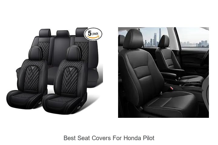 Top 12 Best Seat Covers for Honda Pilot You Must See!