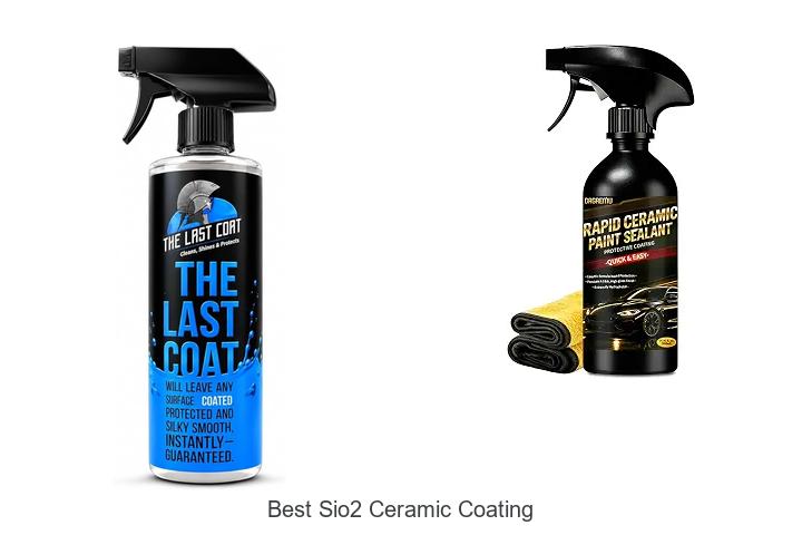 Top 12 Best Sio2 Ceramic Coating You Can’t Miss!