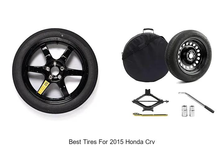 Top 12 Best Tires For 2015 Honda CRV That Will Blow Your Mind