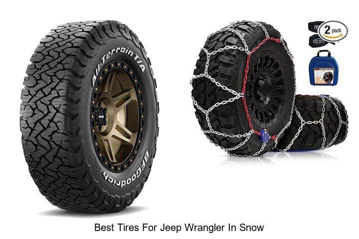Top 12 Best Tires For Jeep Wrangler In Snow You Can’t Miss!