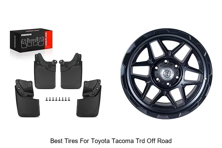 Top 12 Best Tires for Toyota Tacoma TRD Off Road Revealed